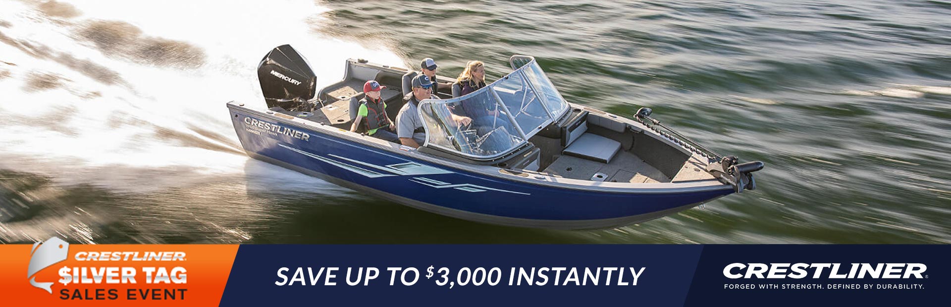 Crestliner: Silver Tag Sales Event